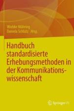 Handbuch standardisierte Erhebungsverfahren in der Kommunikationswissenschaft