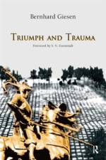 Triumph and Trauma af Bernhard Giesen