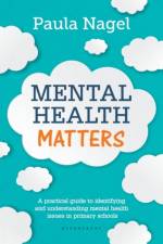 Mental Health Matters af Paula Nagel