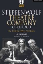 Steppenwolf Theatre Company of Chicago af John (Chair of Theatre Department Mayer