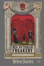 Neo-Victorian Freakery af Helen Davies