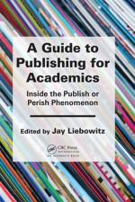 A Guide to Publishing for Academics