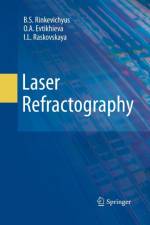 Laser Refractography