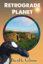 Retrograde Planet af David G Gibson
