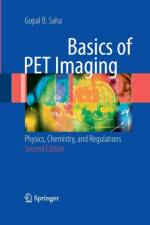 Basics of PET Imaging af Gopal B. Saha