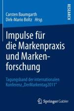 Impulse Fur Die Markenpraxis Und Markenforschung