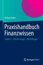 Praxishandbuch Finanzwissen af Helmut Keller