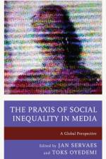 The Praxis of Social Inequality in Media