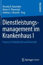 Dienstleistungsmanagement Im Krankenhaus I