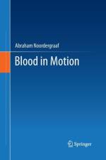 Blood in Motion af Abraham Noordergraaf