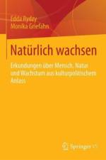 Naturlich wachsen af Monika Griefahn
