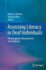Assessing Literacy in Deaf Individuals