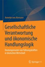 Gesellschaftliche Verantwortung Und OEkonomische Handlungslogik af Annette Alemann