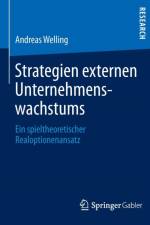 Strategien Externen Unternehmenswachstums af Andreas Welling