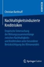 Nachhaltigkeitsinduzierte Kreditrisiken af Christian Barthruff