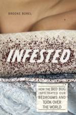 Infested af Brooke Borel