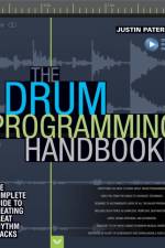 The Drum Programming Handbook af Justin Paterson