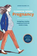Common Sense Pregnancy af Jeanne Faulkner