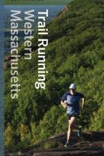 Trail Running Western Massachusetts af Ben Kimball