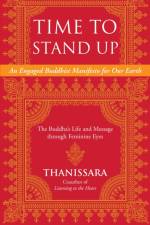 Time to Stand Up af Thanissara