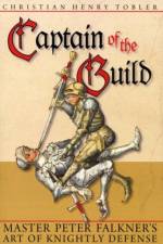 Captain of the Guild af Christian Henry Tobler