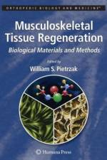 Musculoskeletal Tissue Regeneration