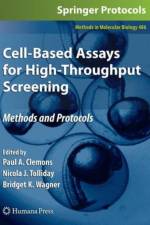 Cell-Based Assays for High-Throughput Screening