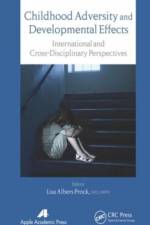Childhood Adversity and Developmental Effects