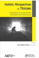 Holistic Perspectives on Trauma