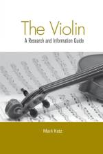 The Violin af Mark Katz