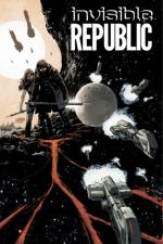 Invisible Republic Volume 1 af Gabriel Hardman