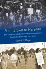 From Brown to Meredith af Tracy E. K'Meyer
