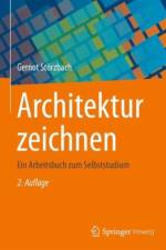 Architektur zeichnen af Gernot Storzbach
