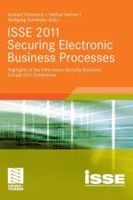 ISSE 2011 Securing Electronic Business Processes