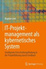 IT-Projektmanagement als kybernetisches System af Bogdan Lent