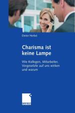 Charisma Ist Keine Lampe af Dieter Herbst