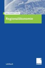 Regionaloekonomie af Hans Friedrich Eckey