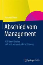 Abschied vom Management af Hartmut Biesel