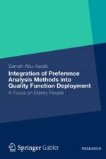 Integration of Preference Analysis Methods into QFD for Elderly People af Samah Abu-Assab