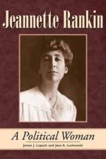 Jeannette Rankin af James J. Lopach