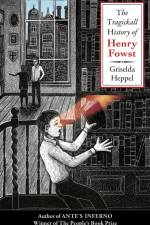 The Tragickall History of Henry Fowst af Griselda Heppel