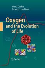 Oxygen and the Evolution of Life af Heinz Decker
