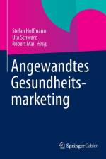 Angewandtes Gesundheitsmarketing