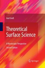 Theoretical Surface Science af Axel Gross