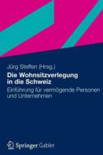 Die Wohnsitzverlegung in die Schweiz