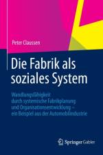 Die Fabrik ALS Soziales System af Peter Claussen