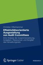 Effektivitatsorientierte Ausgestaltung Von Audit Committees af Christian Offenhammer