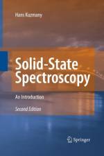 Solid-State Spectroscopy af Hans Kuzmany