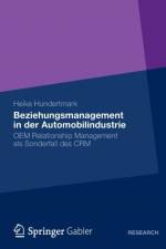 Beziehungsmanagement in Der Automobilindustrie af Heike Hundertmark