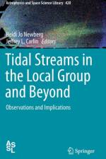 Tidal Streams in the Local Group and Beyond